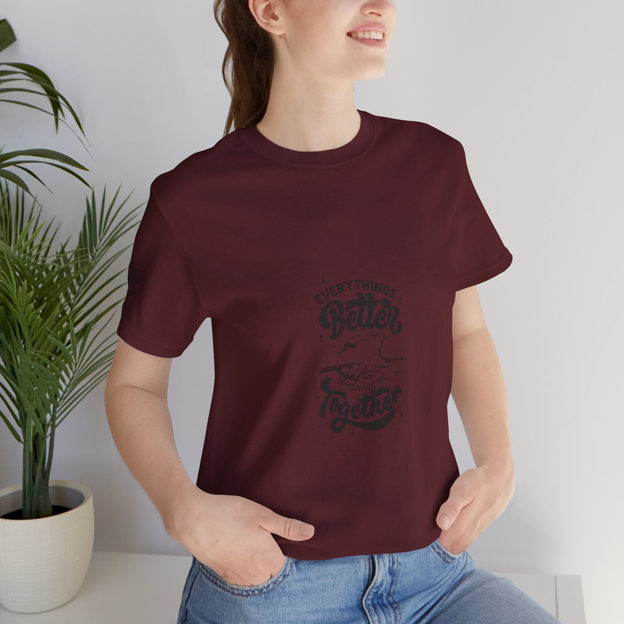 You Got This / Everything's Better Together Graphic Tee