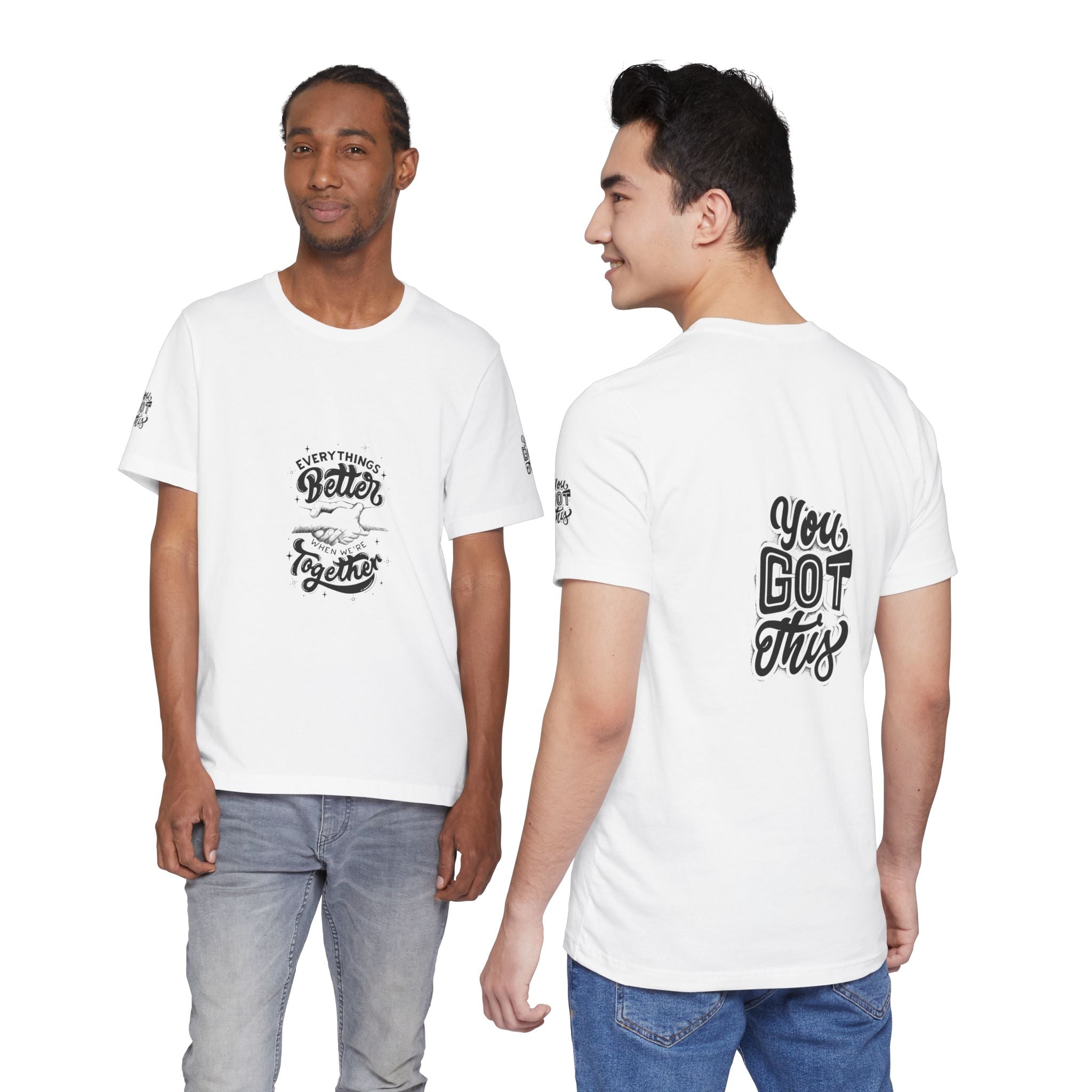 You Got This / Everything's Better Together Graphic Tee