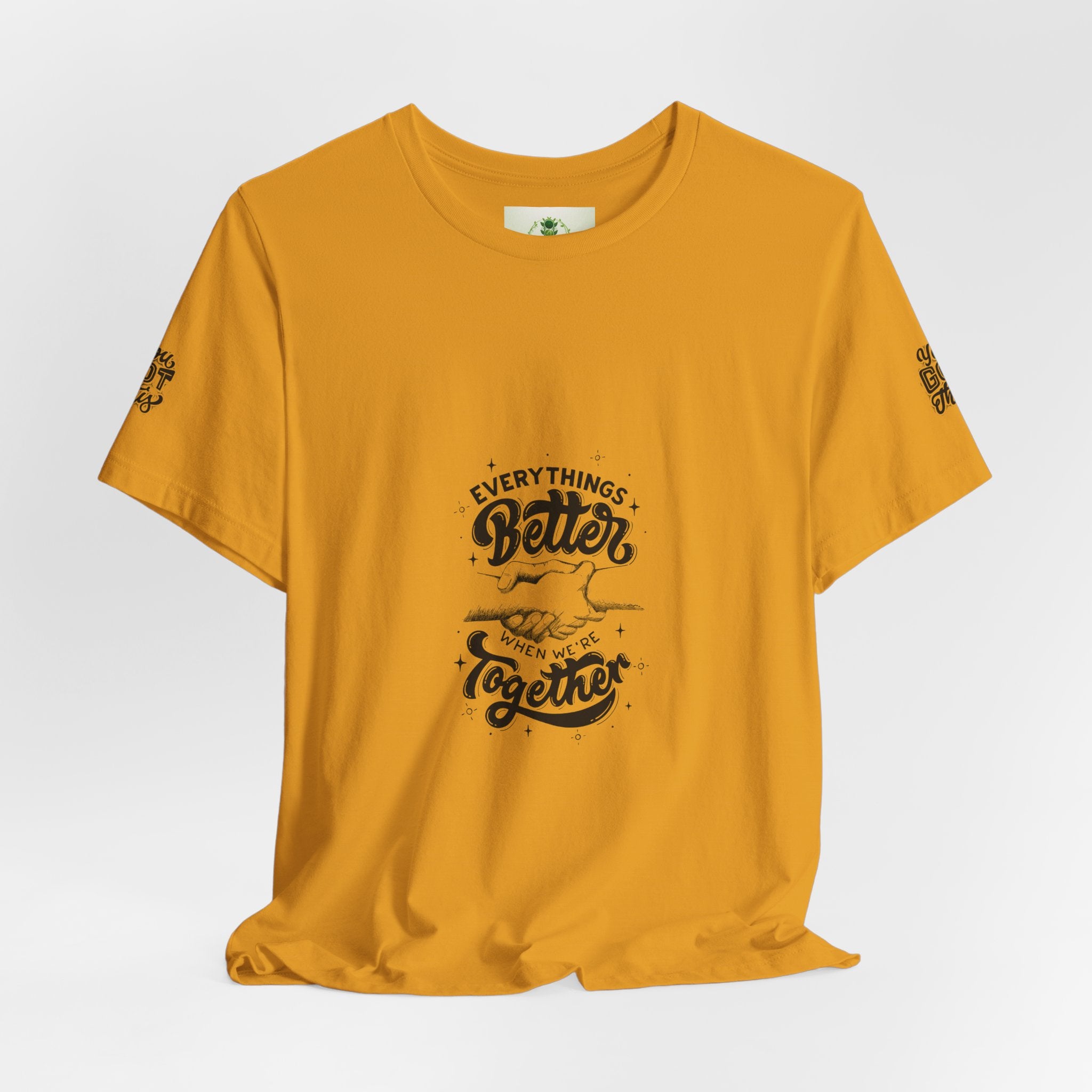 You Got This / Everything's Better Together Graphic Tee