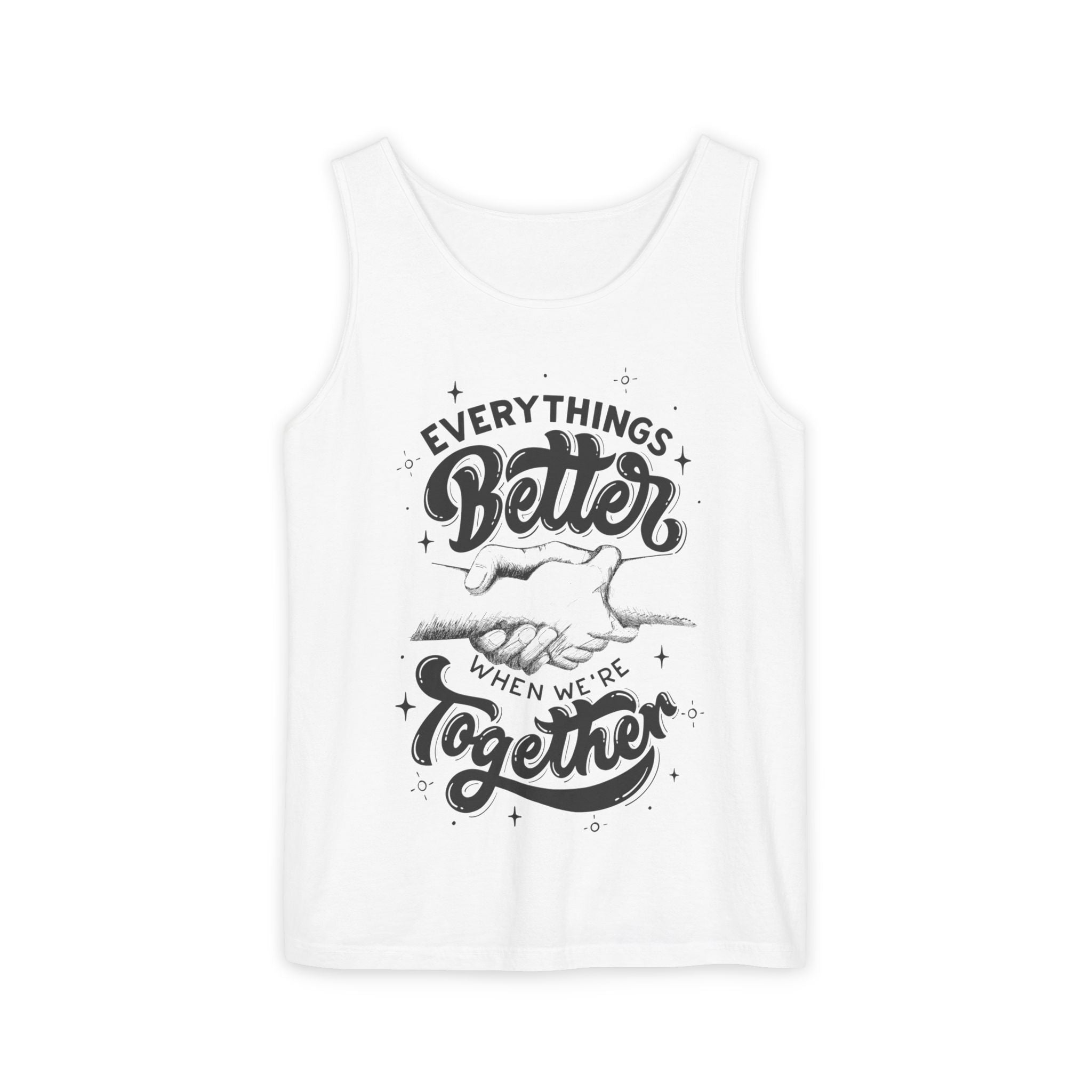 Everything's Better Together Tank Top — Handshake Friendship Graphic