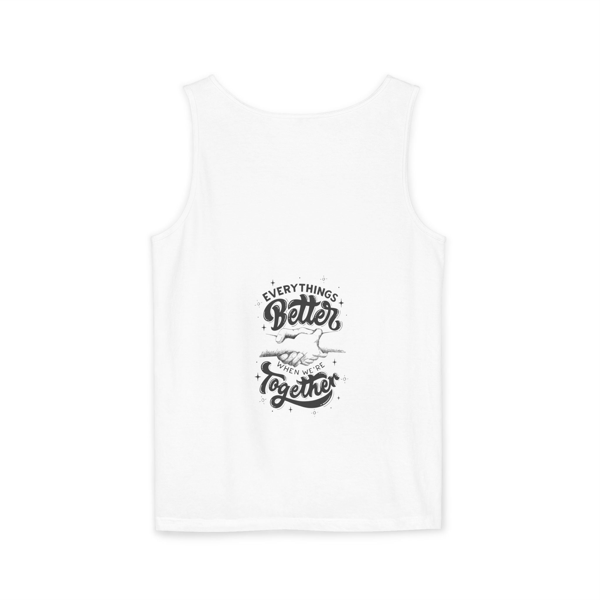 Everything's Better Together Tank Top — Handshake Friendship Graphic